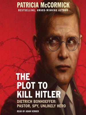 cover image of The Plot to Kill Hitler